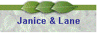 Janice & Lane